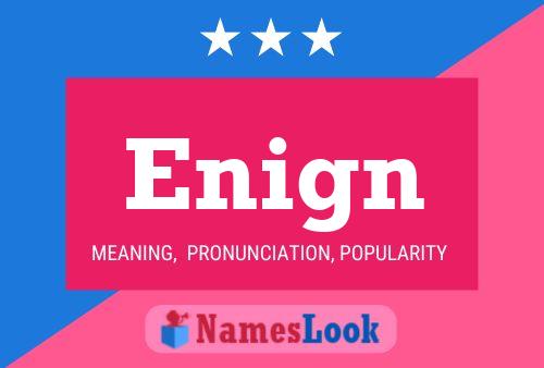 Enign Name Poster