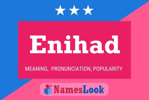 Enihad Name Poster