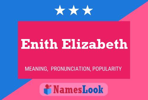 Enith Elizabeth Name Poster