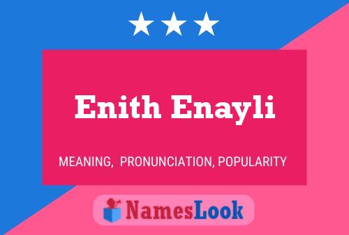 Enith Enayli Name Poster