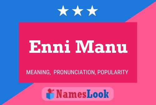 Enni Manu Name Poster