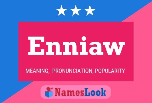 Enniaw Name Poster