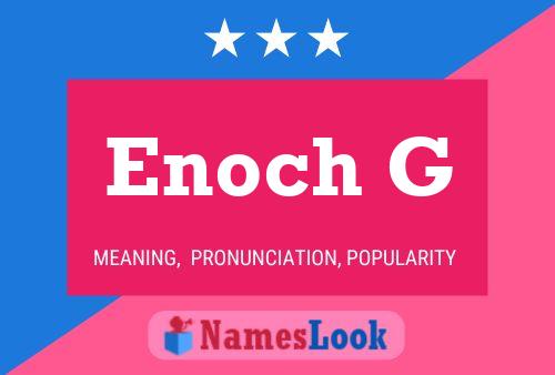 Enoch G Name Poster