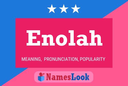 Enolah Name Poster