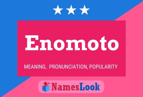 Enomoto Name Poster