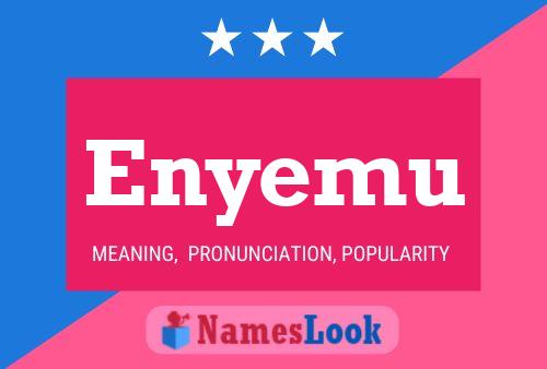 Enyemu Name Poster