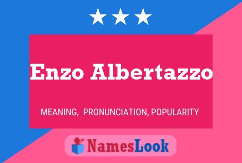 Enzo Albertazzo Name Poster