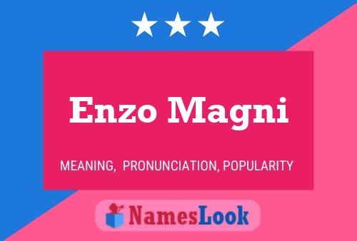 Enzo Magni Name Poster