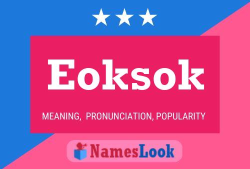 Eoksok Name Poster