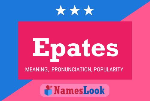 Epates Name Poster