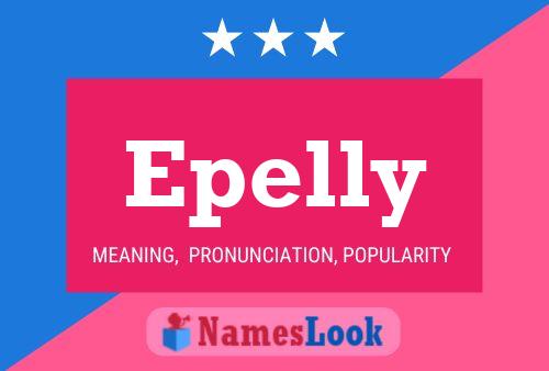 Epelly Name Poster