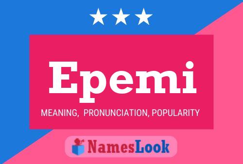 Epemi Name Poster