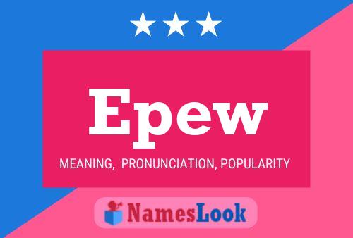 Epew Name Poster