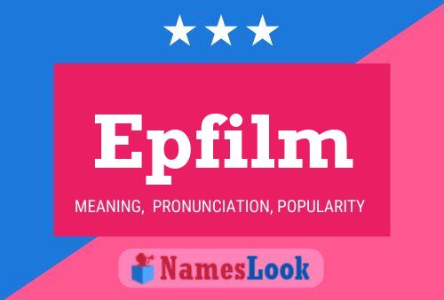 Epfilm Name Poster