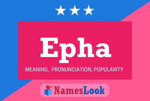 Epha Name Poster