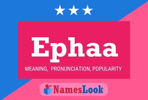 Ephaa Name Poster