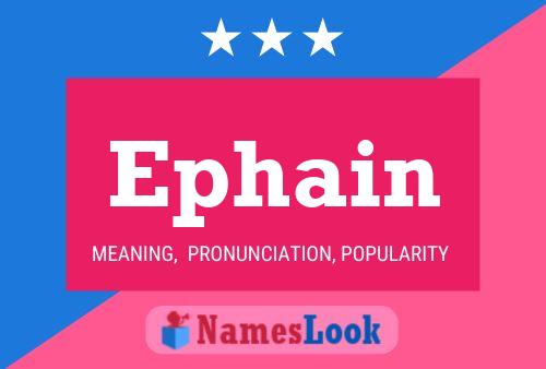 Ephain Name Poster