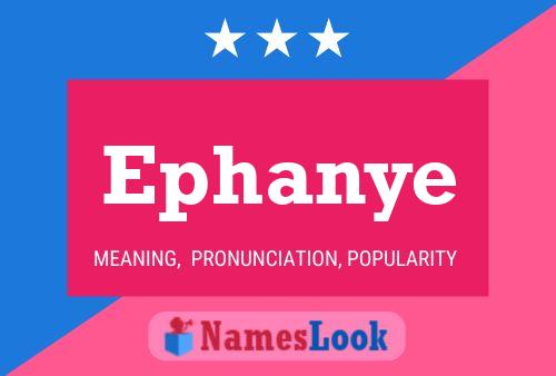 Ephanye Name Poster