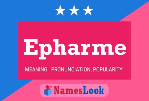 Epharme Name Poster