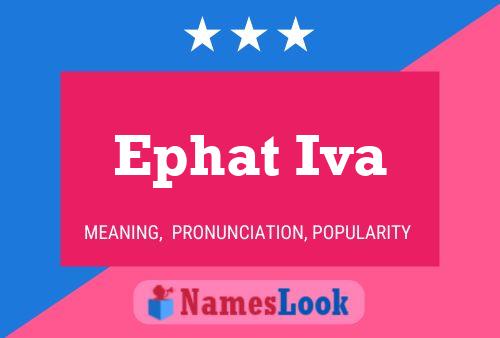 Ephat Iva Name Poster