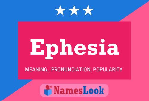 Ephesia Name Poster