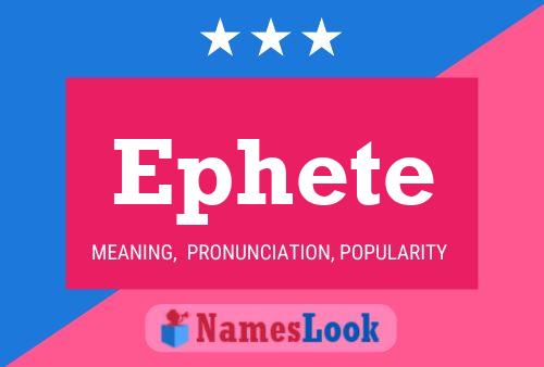 Ephete Name Poster