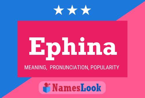 Ephina Name Poster