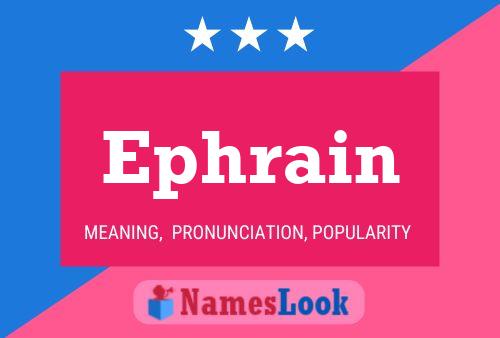 Ephrain Name Poster