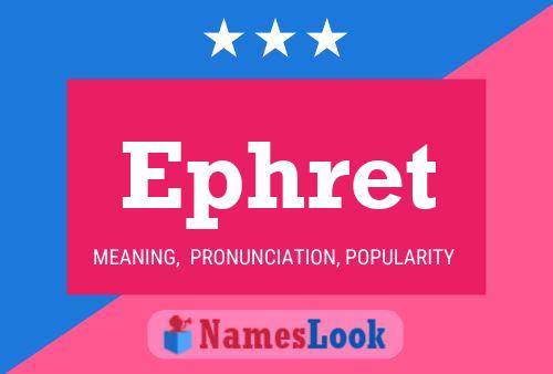 Ephret Name Poster