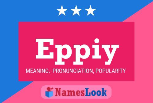 Eppiy Name Poster