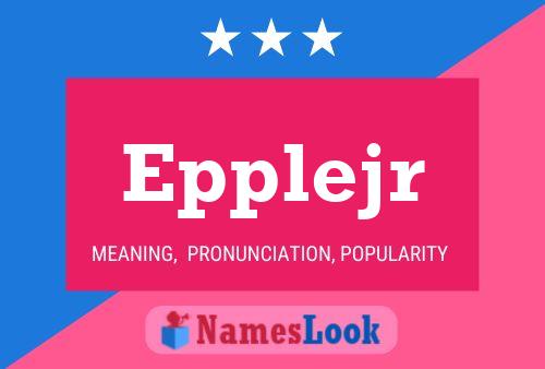 Epplejr Name Poster