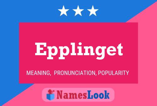 Epplinget Name Poster