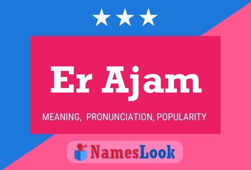 Er Ajam Name Poster