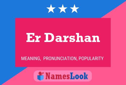 Er Darshan Name Poster