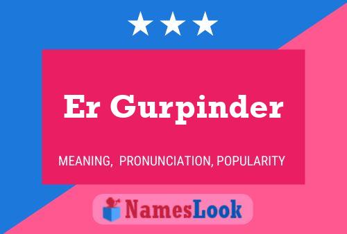 Er Gurpinder Name Poster