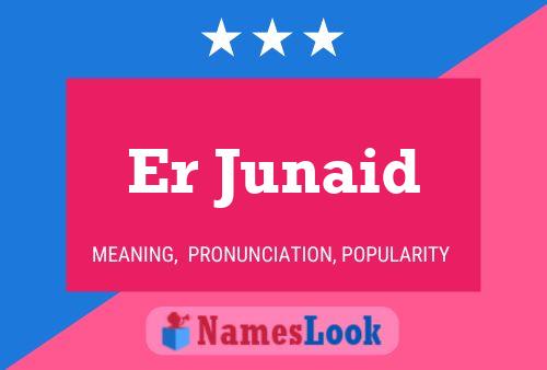 Er Junaid Name Poster