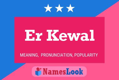 Er Kewal Name Poster