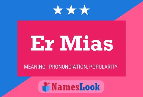 Er Mias Name Poster