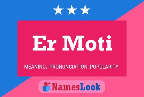 Er Moti Name Poster