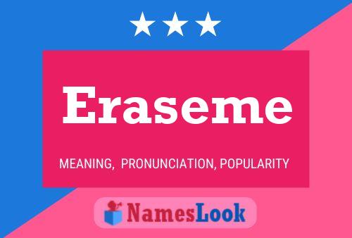 Eraseme Name Poster