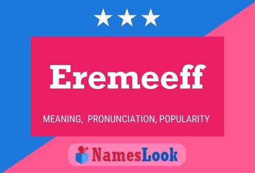 Eremeeff Name Poster