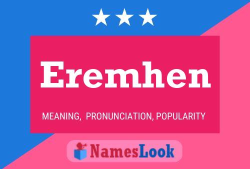 Eremhen Name Poster