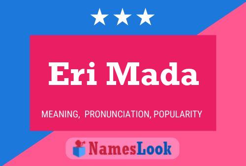 Eri Mada Name Poster