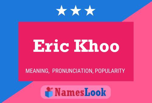 Eric Khoo Name Poster