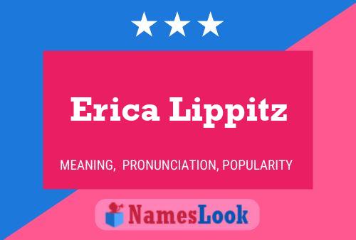 Erica Lippitz Name Poster