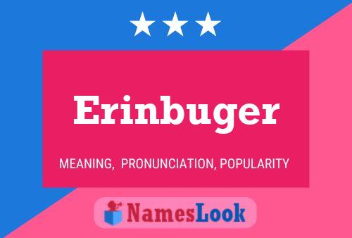 Erinbuger Name Poster