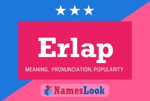 Erlap Name Poster