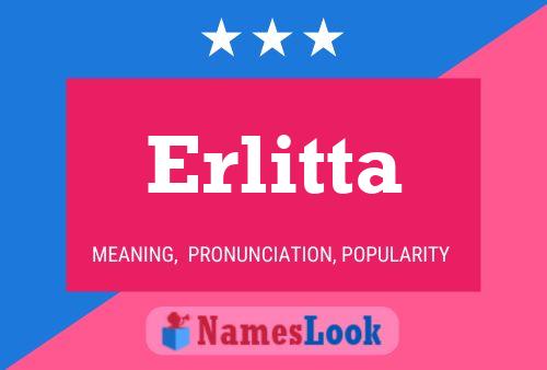 Erlitta Name Poster