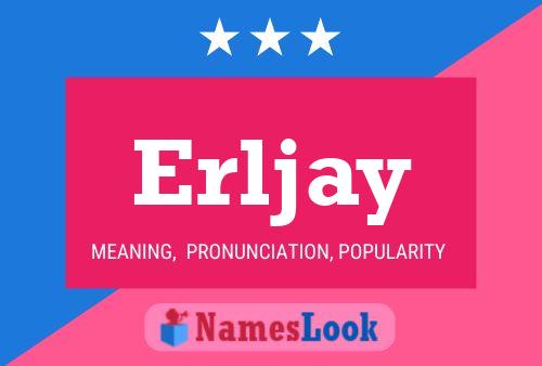 Erljay Name Poster