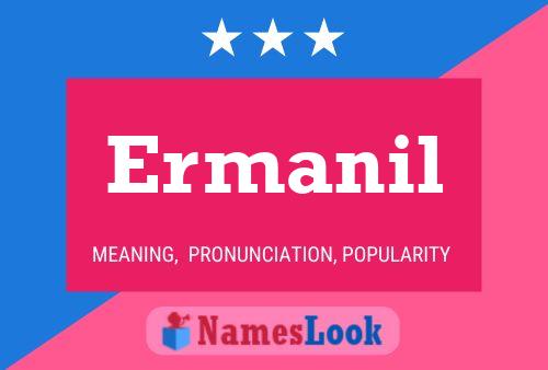 Ermanil Name Poster